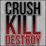 GEN_Crush_Kill_Destroy.jpg
